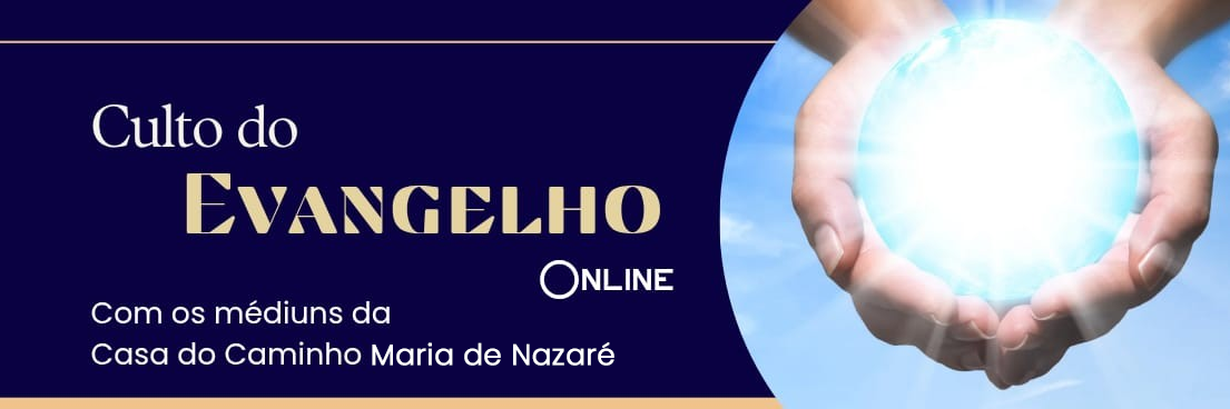 CULTO DO EVANGELHO